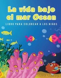 Abbildung von: La vida bajo el mar Ocean Libro para colorear a los ninos - Young Scholar