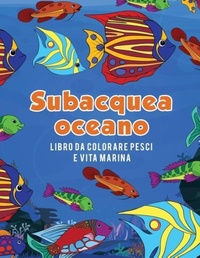 Abbildung von: Oceano subacquea libro da colorare pesci e vita marina - Young Scholar