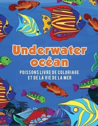 Abbildung von: Ocean Underwater poissons livre de coloriage et de la vie de la mer - Young Scholar