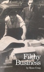 Cover: Filthy Business - Oberon Books Ltd