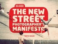Abbildung von: The New Street Photographers Manifesto - Ilex