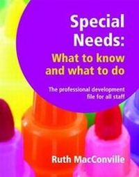 Enlarge image Cover: Special Needs What to Know and What to Do - Teach to Inspire