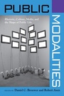 Cover: Public Modalities - University of Alabama Press
