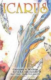 Enlarge image Cover: Icarus - ComicMix LLC