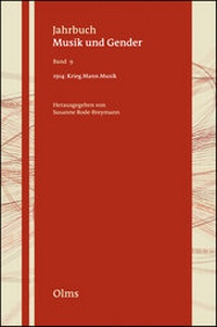 Enlarge image Cover: 1914: Krieg. Mann. Musik - Georg Olms Verlag