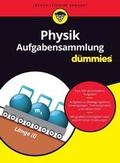 Cover: Aufgabensammlung Physik f&uuml;r Dummies - Wiley-VCH