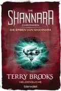Cover: Die Shannara-Chroniken: Die Erben von Shannara 1 - Heldensuche - Blanvalet