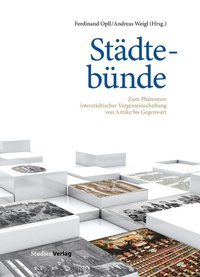 Enlarge image Cover: Städtebünde - Studien Verlag