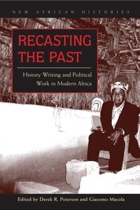Enlarge image Cover: Recasting the Past - Ohio University Press