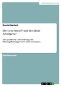 Cover: Die Generation Y und der ideale Arbeitgeber - GRIN Verlag