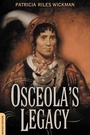 Cover: Osceola's Legacy - University of Alabama Press