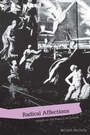 Cover: Radical Affections - University of Alabama Press
