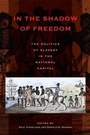 Cover: In the Shadow of Freedom - Ohio University Press