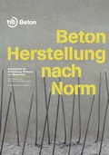 Cover: Beton - Herstellung nach Norm - Rainer B&uuml;chel