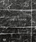 Cover: Idris Khan - Hatje Cantz Verlag