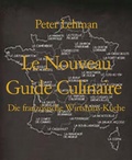 Cover: Le Nouveau Guide Culinaire - BookRix