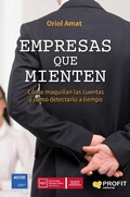 Cover: Empresas que mienten : c&oacute;mo maquillan las cuentas y c&oacute;mo detectarlo a tiempo - Profit Editorial