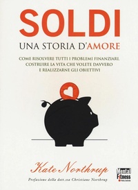 Abbildung von: Soldi. Una storia d'amore - Mental Fitness Publishing