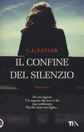 Cover: Il confine del silenzio - I Grandi TEA;TEA