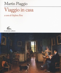 Abbildung von: Viaggio in casa - Evoè;Il Canneto Editore