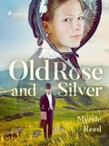 Cover: Old Rose and Silver - Saga Egmont