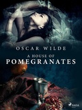 Cover: A House of Pomegranates - Saga Egmont