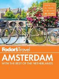 Abbildung von: Fodor's Amsterdam - Fodor's Travel Publications Inc.,U.S.