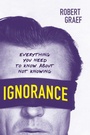 Cover: Ignorance - Prometheus Books