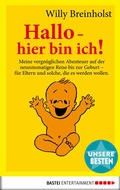 Cover: Hallo, hier bin ich! - Bastei L&uuml;bbe