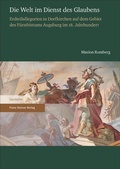 Cover: Die Welt im Dienst des Glaubens - Franz Steiner Verlag