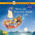 Cover: Lesem&auml;uschen: Wenn alle Kleinen m&uuml;de sind Vorlesebuch ab 2 Jahren - Carlsen