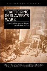 Abbildung von: Trafficking in Slavery's Wake - Ohio University Press