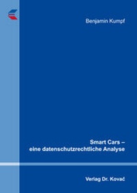 Abbildung von: Smart Cars - eine datenschutzrechtliche Analyse - Kovac, Dr. Verlag