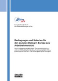 Cover: Bedingungen und Kriterien f&uuml;r den sozialen Dialog in Europa aus Arbeitnehmersicht - Shaker