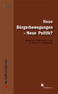 Cover: Neue B&uuml;rgerbewegungen - Neue Politik? - Schmetterling Stuttgart