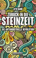 Cover: Zur&uuml;ck in die Steinzeit - Lichtschlag Medien und Werbung