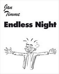 Enlarge image Cover: Jan Timme. Endless Night - König, Walther