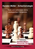 Cover: Karsten M&uuml;ller - Schachstrategie - Beyer, Joachim, Verlag