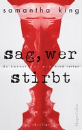 Cover: Sag, wer stirbt - HarperCollins
