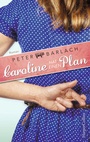 Cover: Caroline hat einen Plan - HarperCollins