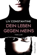 Cover: Dein Leben gegen meins - HarperCollins