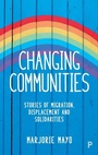 Cover: Changing Communities - Policy Press