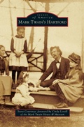 Cover: Mark Twain's Hartford - Arcadia Publishing Library Editions