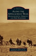 Cover: Along the Appalachian Trail - Arcadia Publishing Library Editions