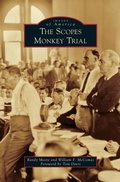 Cover: The Scopes Monkey Trial - Arcadia Publishing Library Editions
