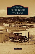Cover: High Road to Taos - Arcadia Publishing Library Editions