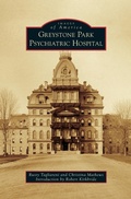 Cover: Greystone Park Psychiatric Hospital - Arcadia Publishing Library Editions
