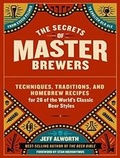 Cover: The Secrets of Master Brewers - Tantor Media, Inc