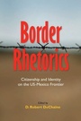 Cover: Border Rhetorics - University of Alabama Press