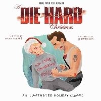 Enlarge image Cover: A Die Hard Christmas - Insight Editions